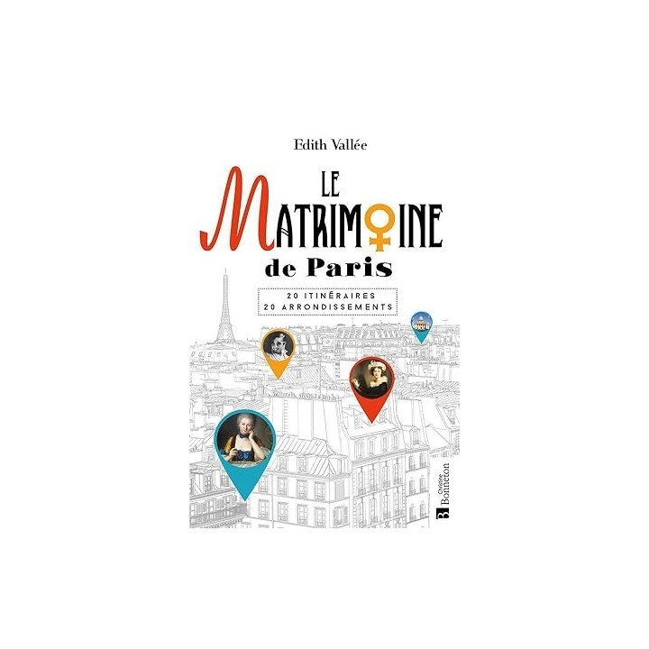 LE MATRIMOINE DE PARIS